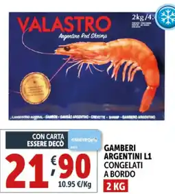 Deco Supermercati Gamberi argentini l1 congelati a bordo offerta