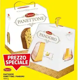 DPiù PASTISSERÌ Panettone / pandoro offerta