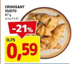 DPiù Croissant vuoto offerta