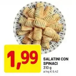 DPiù Salatini con spinaci offerta
