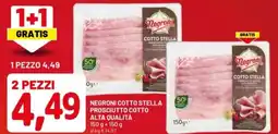 DPiù Negroni cotto stella prosciutto cotto alta qualità offerta