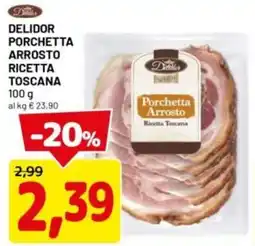 DPiù Delidor porchetta arrosto ricetta toscana offerta