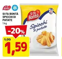 DPiù Si fa bontà spicchi di patate offerta