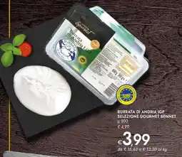 Bennet Burrata di andria igp selezione gourmet BENNET offerta