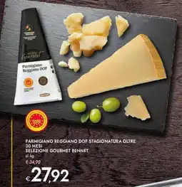 Bennet Parmigiano reggiano dop stagionatura oltre 30 mesi selezione gourmet BENNET offerta