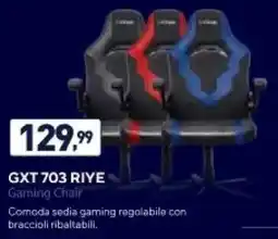 Unieuro GXT 703 RIYE Gaming Chair offerta
