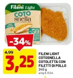DPiù Fileni light cotosnella cotoletta con filetti di pollo offerta