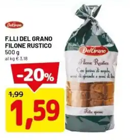 DPiù F.lli del grano filone rustico offerta
