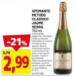 DPiù Spumante metodo classico JAUME SERRA offerta