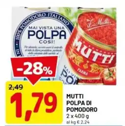 DPiù Mutti polpa di pomodoro offerta
