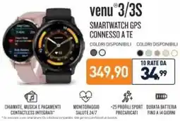 Unieuro GARMIN venu 3/3S SMARTWATCH GPS CONNESSO A TE offerta