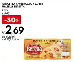 Bennet Pancetta affumicata a cubetti fratelli BERETTA offerta