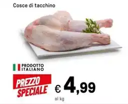 Iper La Grande Cosce di tacchino offerta
