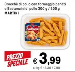 Iper La Grande Crocchè di pollo con formaggio panati o Bastoncini di pollo MARTINI offerta