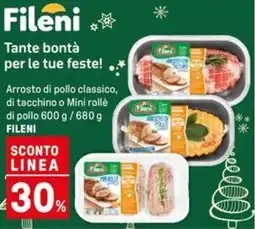 Iper La Grande Arrosto di pollo classico, di tacchino o Mini rollè di pollo FILENI offerta