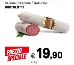 Iper La Grande Salame Crespone È Naturale BORTOLOTTI offerta