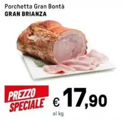 Iper La Grande Porchetta Gran Bontà GRAN BRIANZA offerta