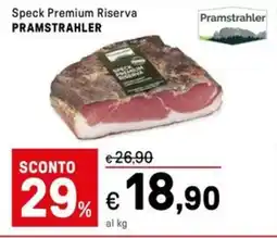 Iper La Grande Speck Premium Riserva PRAMSTRAHLER offerta