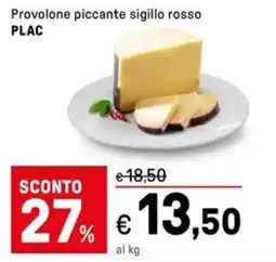 Iper La Grande Provolone piccante sigillo rosso PLAC offerta