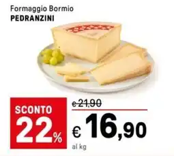 Iper La Grande Formaggio Bormio PEDRANZINI offerta