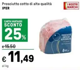 Iper La Grande Prosciutto cotto di alta qualità IPER offerta