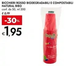 Bennet Bicchieri rosso biodegradabili e compostabili NATURAL BIBO offerta