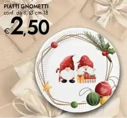 Bennet Piatti gnometti offerta