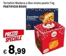 Iper La Grande Tortellini Modena o Box misto pasta PASTIFICIO ROSSI offerta