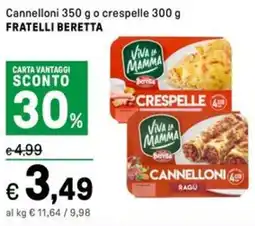 Iper La Grande Cannelloni o crespelle FRATELLI BERETTA offerta