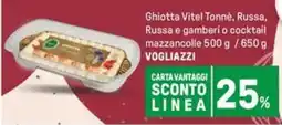 Iper La Grande Ghiotta Vitel Tonne, Russa, Russa e gamberi o cocktail mazzancolle VOGLIAZZI offerta