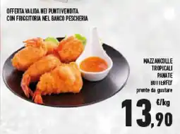 Conad Superstore Mazzancolle tropicali pamate butterfly offerta