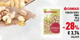 Conad Superstore Pistacchi tostati CONAD offerta