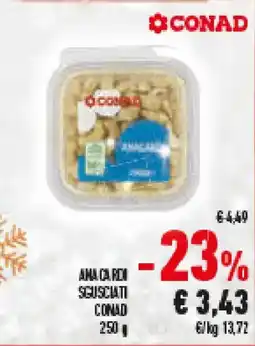 Conad Superstore Amacardi Sgusciati CONAD offerta