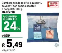 Iper La Grande Gamberoni Indopacifici sgusciati, devenati con codino scottati e congelati MAREVIVO offerta