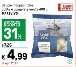 Iper La Grande Seppie Indopacifiche pulite e congelate medie MAREVIVO offerta