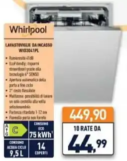 Unieuro Whirlpool LAVASTOVIGLIE DA INCASSO W103041PL offerta
