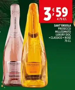 Deco Supermercati Sant'orsola prosecco millesimato luxury doc, classico, rosè offerta