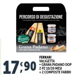 Deco Supermercati Ferrari valigetta, grana padano dop + 2 composte fabbri offerta
