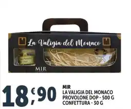 Deco Supermercati Mir la valigia del monaco provolone dop offerta