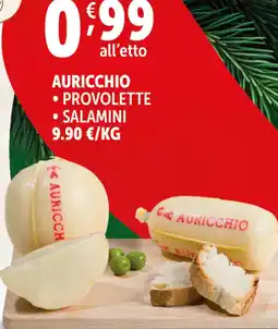 Deco Supermercati Auricchio, provolette, salamini offerta