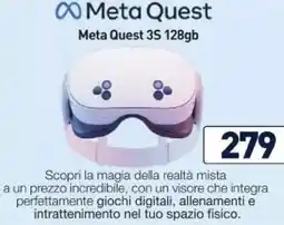 Unieuro Meta Quest 3S 128gb offerta