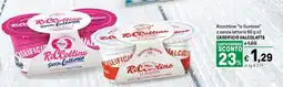 Iper La Grande Riccottine "le Gustose" o senza lattorio CASEIFICIO VALCOLATTE offerta