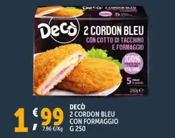 Deco Supermercati Decò 2 cordon bleu con formaggio offerta