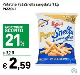 Iper La Grande Patatine PataSnella surgelate PIZZOLI offerta