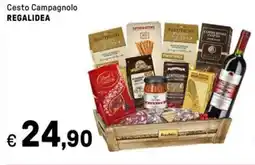 Iper La Grande Cesto Campagnolo REGALIDEA offerta