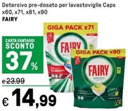 Iper La Grande Detersivo pre-dosato per lavastoviglie Caps FAIRY offerta