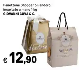 Iper La Grande Panettone Shopper o Pandoro incartato a mano GIOVANNI COVA & C. offerta