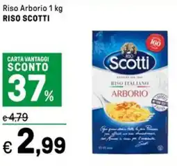 Iper La Grande Riso Arborio RISO SCOTTI offerta