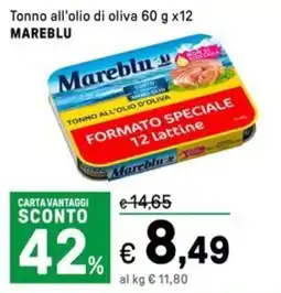 Iper La Grande Tonno all'olio di oliva MAREBLU offerta