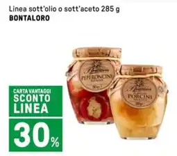 Iper La Grande Linea sott'olio o sott'aceto BONTALORO offerta